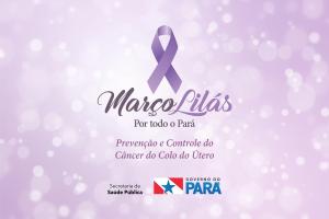 galeria: Campanha Março Lilás alerta sobre o câncer do colo do útero