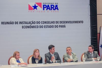 galeria: Governo instala Conselho de Desenvolvimento Econômico do Pará