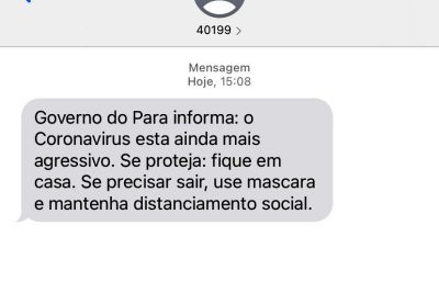 notícia: Mensagens de alerta por SMS ajudam no combate à Covid-19 no Pará