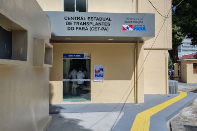 notícia: Governo do Estado entrega sede de Central de Transplantes do Pará