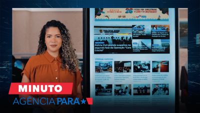 notícia: Minuto Agência Pará com as informações desta sexta-feira (15/09)