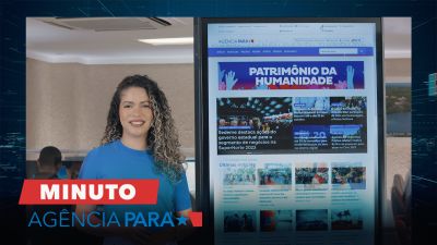 notícia: Minuto Agência Pará traz os destaques desta quinta-feira (5)