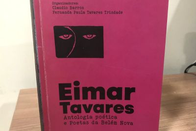 notícia: Lançamento do livro "Eimar Tavares – Antologia Poética e Poetas da Belém Nova" publicado pela Editora da Ioepa é nesta sexta