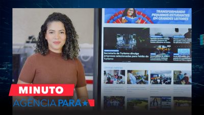 notícia: Minuto Agência Pará: veja os destaques desta quarta-feira (22/05)
