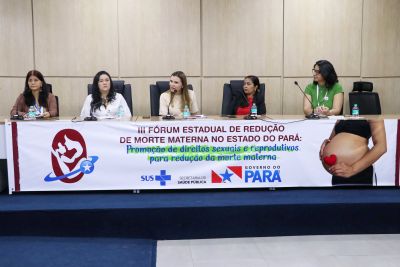notícia: Fórum Estadual discute estratégias para promoção da Saúde da Mulher no Pará 