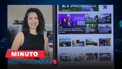 notícia: Minuto Agência Pará: veja os destaques desta terça-feira (02)