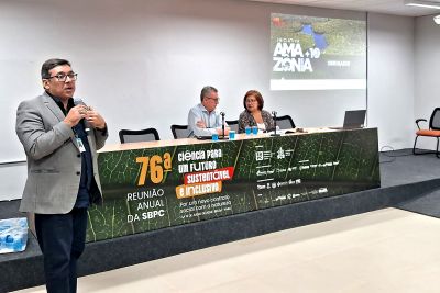 notícia: Iniciativa Amazônia+10 é apresentada na 76ª Reunião Anual da SBPC