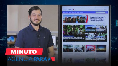 notícia: Minuto Agência Pará: veja os destaques desta terça-feira (16)