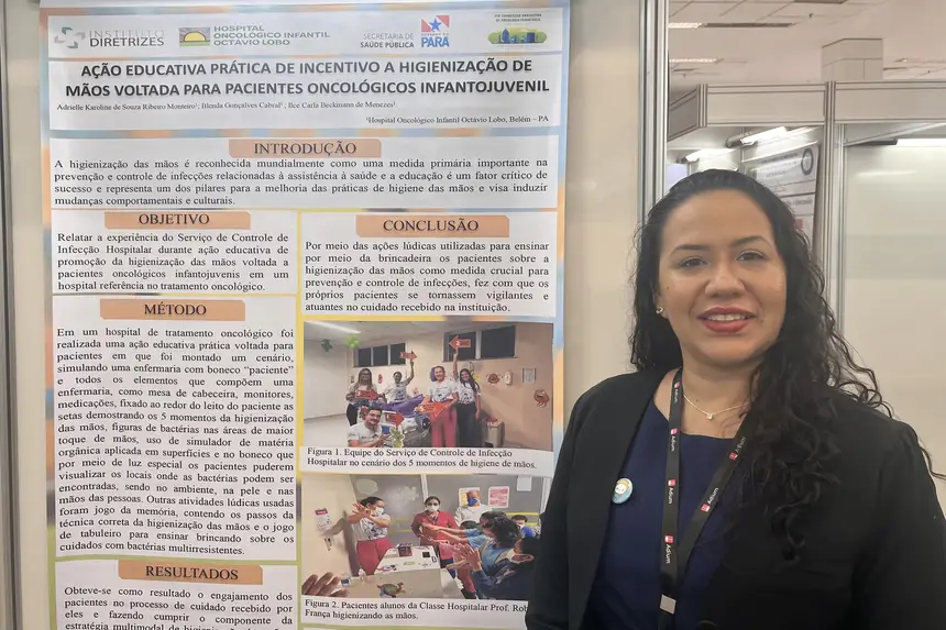 A coordenadora do SCIH do Hospital Octávio Lobo, Adrielle Monteiro, apresentou trabalhos no XIX Congresso Brasileiro de Oncologia Pediátrica.