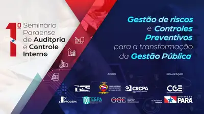 notícia: CGE-PA e Sefa promovem o I Seminário Paraense de Auditoria e Controle Interno