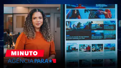 notícia: Minuto Agência Pará: veja os destaques desta segunda-feira (02/06)
