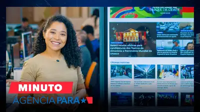 notícia: Minuto Agência Pará: veja os destaques desta sexta-feira (01/08)