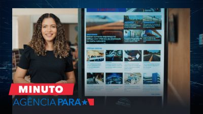 notícia: Minuto Agência Pará: veja os destaques desta quinta-feira (16/01)