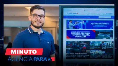 notícia: Minuto Agência Pará: veja os destaques desta segunda-feira (06/04)