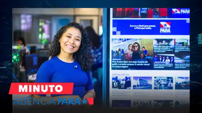 notícia: Minuto Agência Pará: veja os destaques desta sexta-feira (15/05)